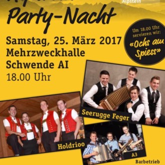 Alpstein Party-Nacht Mehrzweckhalle Schwende AI   ab 18.00Uhr